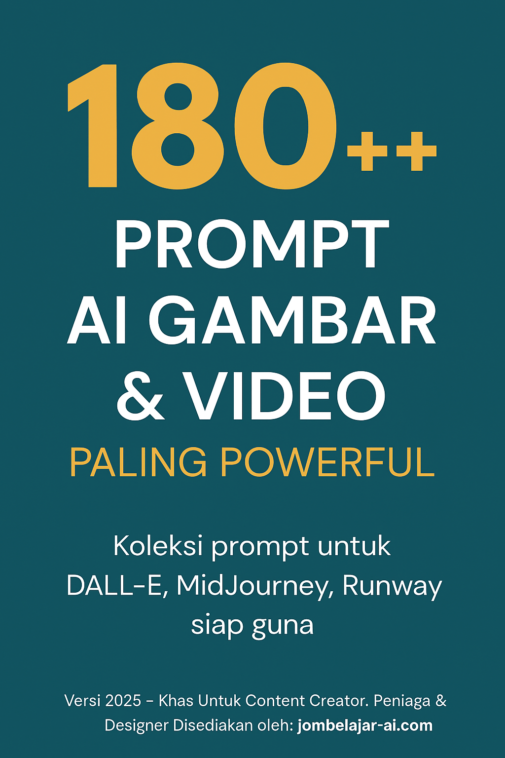 180++ Prompt AI Gambar & Video Paling Powerful
